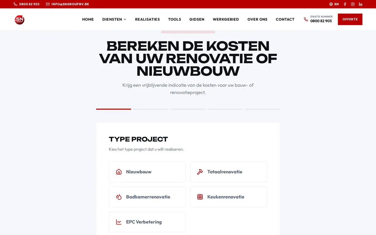 De kostenberekening op sngroupbv.be, waar een bezoeker het soort project kiest, een rekentool die wij bouwden