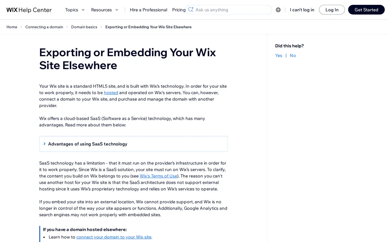 Alternative to Wix: the Wix Help Center article Exporting or Embedding Your Wix Site Elsewhere, explaining a Wix site must stay on Wix servers
