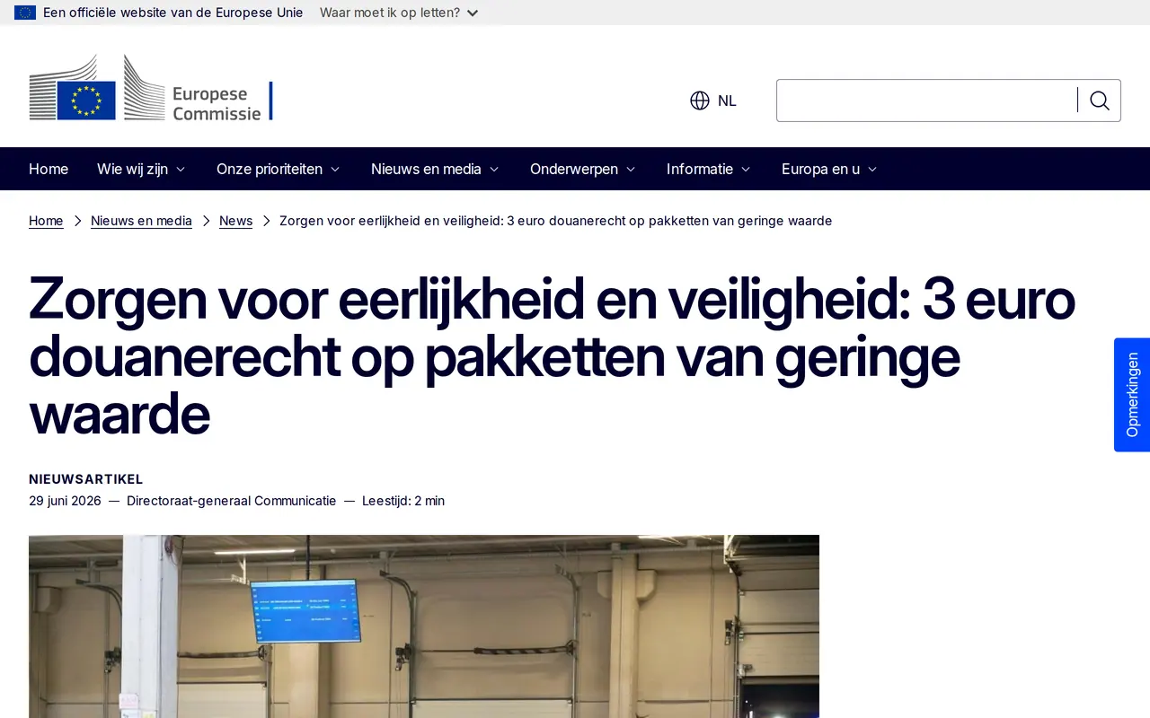 Douanerecht van 3 euro: het nieuwsbericht van de Europese Commissie over 3 euro douanerecht op pakketten van geringe waarde